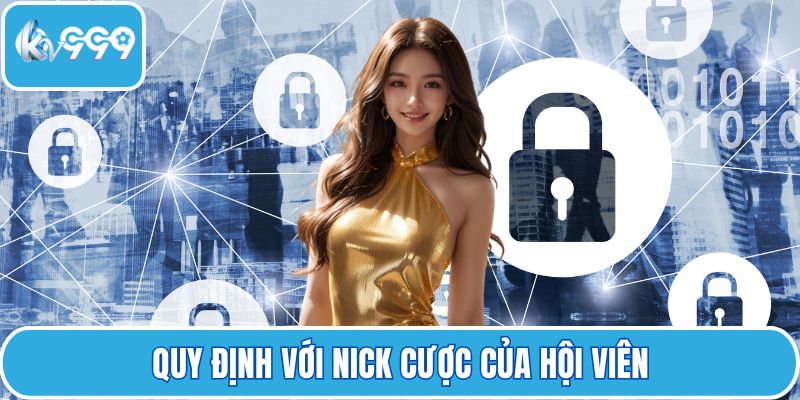 Quy định với nick cược của hội viên