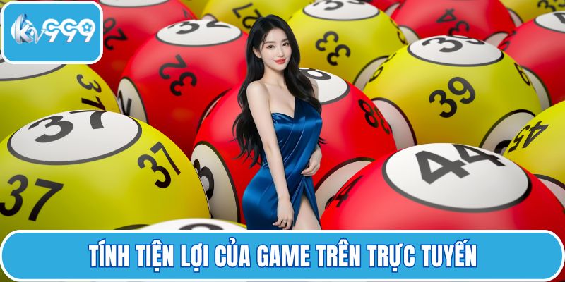 Tính tiện lợi của game trên trực tuyến